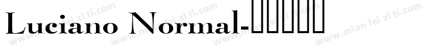 Luciano Normal字体转换